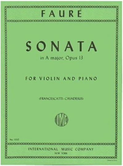 International Music Company Faure - Sonata No.1 in A Major Op. 13 für Klavier