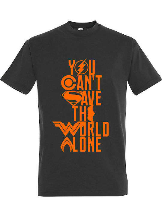 T-shirt Unisex " You Can't Save The World Alone, Justice League ", Dark Grey