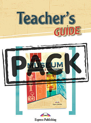 Career Paths: Museum Management & Curatorship, Teacher's Pack