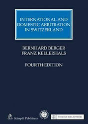 International And Domestic Arbitration In Switzerland