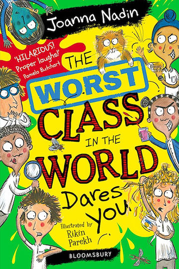 The Worst Class in the World Dares you!