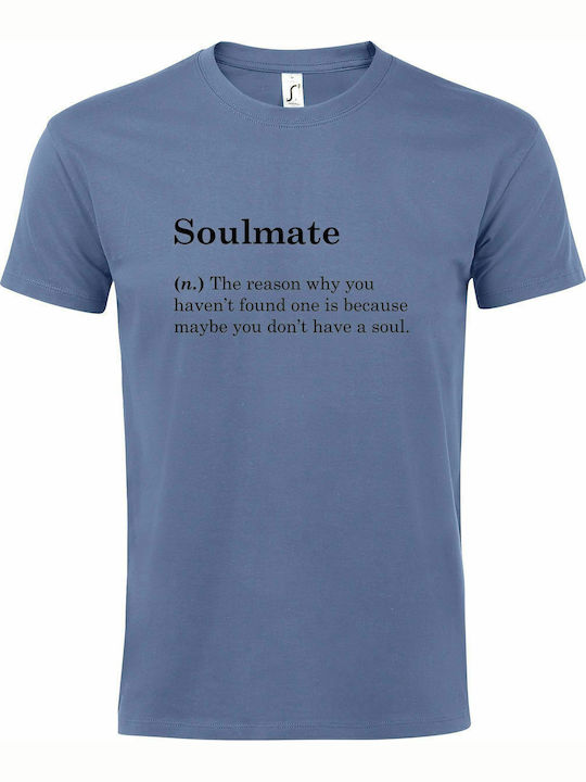 T-shirt Unisex " Soulmate Definition ", Blue