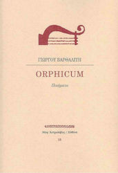 Orphicum, Orphicum