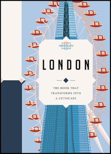 Paperscapes: London : The Book that Transforms into a Cityscape