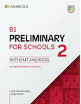 B1 Preliminary for Schools 2 Student's Book Without Answers