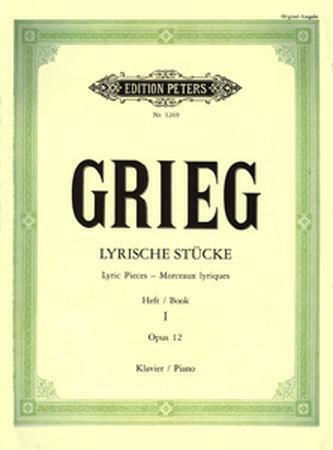 Edition Peters Grieg - Lyric Pieces Op.12 Παρτιτούρα για Πιάνο Vol.1