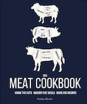 The Meat Cookbook, Know the Cuts, Master the Skills, over 250 Recipes