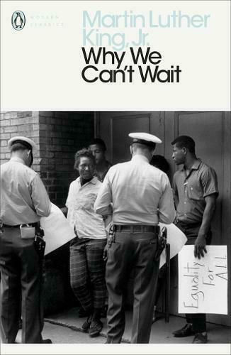 Why we Can't Wait