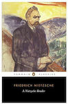 A Nietzsche Reader