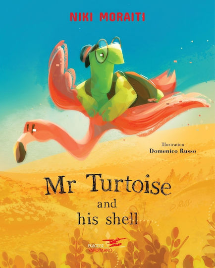 Mr Tortoise and his Shell Mr Tortoise and his Shell