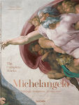 Michelangelo, Opere complete: picturi, sculpturi, arhitectură