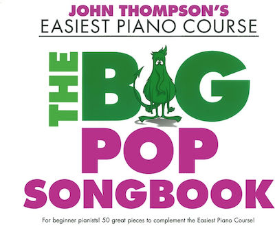 Willis Music Thompson Easiest Piano Course Big Pop Songbook Learning Method for Piano