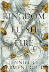 A Kingdom of Flesh And Fire