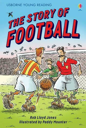 The Story of Football The Story of Football