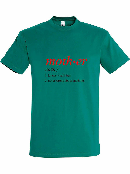 T-shirt Unisex, " Mother Definition ", Emerald