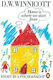 Home is where we Start from, Essays by a Psychoanalyst