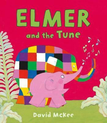 Elmer and the Tune Elmer and the Tune