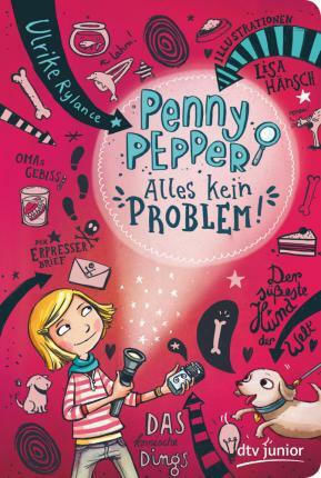Penny Pepper, 1: Alles kein Problem