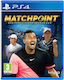 Matchpoint: Tennis Championships Legende Ediție Joc PS4