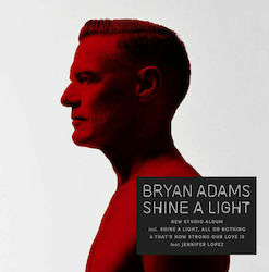 Bryan Adams Shine A Light LP Bryan Adams Shine A Light LP