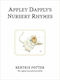 Appley Dapply's Nursery Rhymes, The Original and Authorized Edition