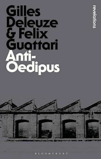 Anti-Oedipus Anti-Oedipus