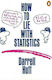 How to Lie with Statistics