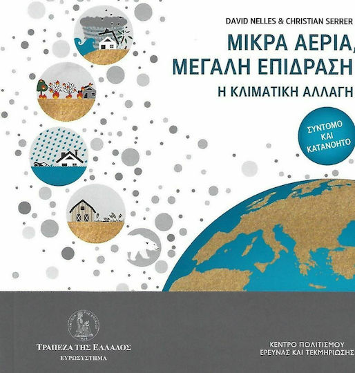 Μικρά Αέρια, Μεγάλη Επίδραση, Η Κλιματική Αλλαγή