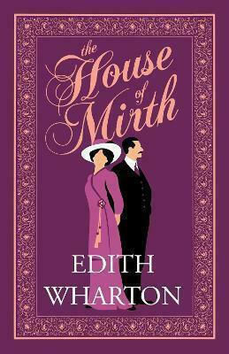 The House of Mirth The House of Mirth