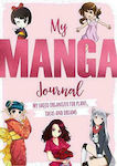 My Manga Journal : My Shojo Organizer for Plans, Ideas and Dreams