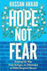 Hope not Fear