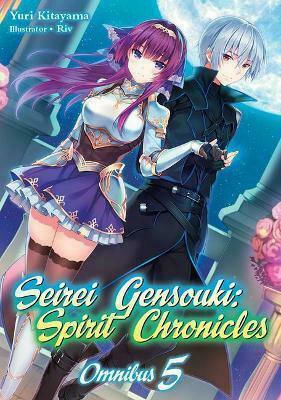 Seirei Gensouki: Spirit Chronicles, Vol. 5 Omnibus 5 Seirei Gensouki: Spirit Chronicles, Vol. 5 Omnibus 5