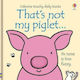 That's not my Piglet