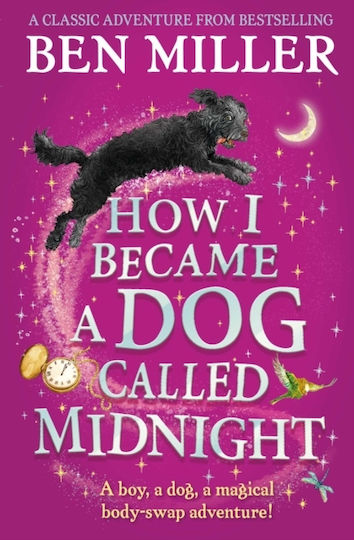 How I Became a Dog Called Midnight How I Became a Dog Called Midnight