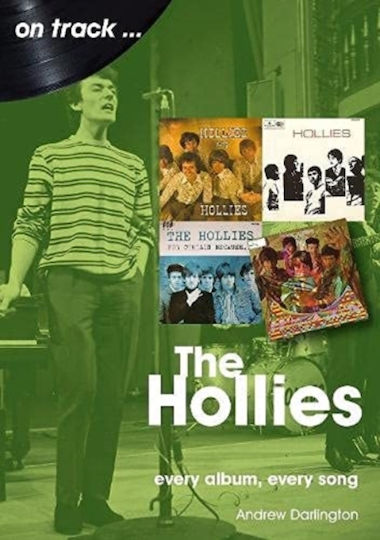 The Hollies On Track : Every Album, Every Song The Hollies On Track : Every Album, Every Song