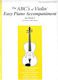 Carl Fischer The ABC's Of Violin Easy Piano Accompaniment for Book 4 Lernmethode für Klavier