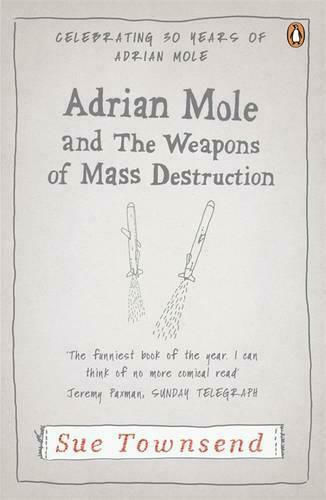 Adrian Mole And the Weapons of Mass Destruction