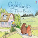 Goldilocks and the Three Bears, Paperback