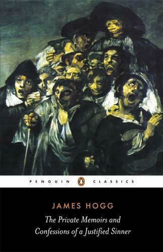 The Private Memoirs And Confessions of A Justified Sinner