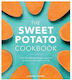 The Sweet Potato Cookbook