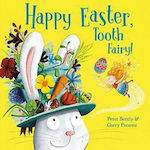 Happy Easter, Tooth Fairy!, Gebundene Ausgabe