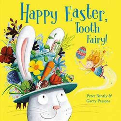 Happy Easter, Tooth Fairy!, Gebundene Ausgabe