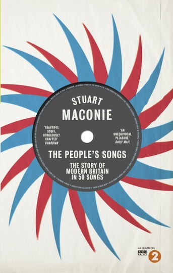 The People's Songs, The Story of Modern Britain in 50 Records