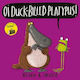 Oi Duck-billed Platypus!, Hardback