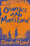 Oranges in no Man's Land