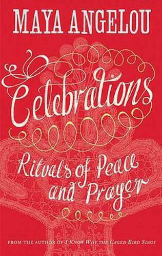 Celebrations : Rituals of Peace and Prayer
