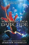 Dark Tide, Wasserfeuer-Saga