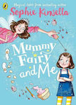 Mummy Fairy and me