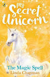 The Magic Spell, My Secret Unicorn