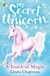 A Touch of Magic, Unicornul meu secret